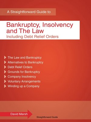 cover image of A Straightforward Guide to Bankruptcy, Insolvency and the Law